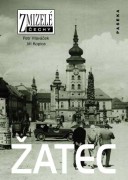Hlaváček Petr, Zmizelý Žatec [Detail produktu]