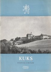 kniha Kuks Hospitl a Betlm, Sportovn a turistick nakladatelstv 1963