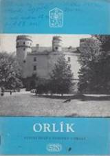 kniha Orlk sttn hrad a pamtky v okol, Sportovn a turistick nakladatelstv 1967