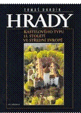 kniha Hrady kastelového typu 13. století ve střední Evropě, Academia 1998