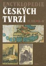 📗 Encyklopedie českých tvrzí - 2. díl K-R | Ladislav Svoboda 2000