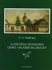 Vlastivěda moravská: Okres valašskoklobucký obálka knihy