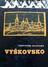 Kniha Vyškovsko - [sborník - Trh knih - můj antikvariát online