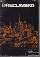 Břeclavsko red. V. Nekuda Vlastivěda moravská 1969 - inzerce, prodám - Hyperinzerce.cz