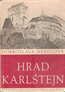 Hrad Karlštejn (edice: Umělecké památky, sv. 9) [Histor - Knihy