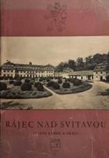 kniha Rájec nad Svitavou Státní zámek a okolí : [Sborník], Čedok 1953