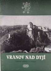 kniha Vranov nad Dyjí Státní zámek a památky v okolí : [Sborníček], Sportovní a turistické nakladatelství 1957